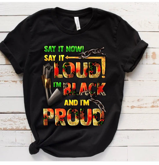 Say It Loud Shirt Sleeve T-Shirt